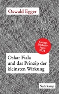 Cover: Oskar Fiala und das Prinzip der kleinsten Wirkung - Suhrkamp