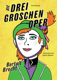 Abbildung von: Die Dreigroschenoper - Suhrkamp
