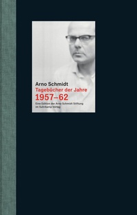 Abbildung von: Tagebücher der Jahre 1957-62 - Suhrkamp