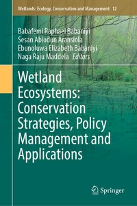 Abbildung von: Wetland Ecosystems: Conservation Strategies, Policy Management and Applications - Springer