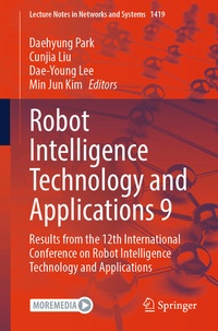 Enlarge image Cover: Robot Intelligence Technology and Applications 9 - Springer