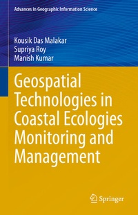 Enlarge image Cover: Geospatial Technologies in Coastal Ecologies Monitoring and Management - Springer