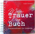 Cover: Mein Trauer Weg Buch - Nova MD