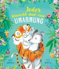 Cover: Jeder braucht mal eine Umarmung - Brunnen Verlag GmbH