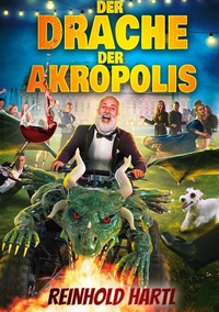 Abbildung von: Der Drache der Akropolis - BoD - Books on Demand