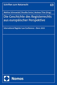 Abbildung von: Die Geschichte des Registerrechts aus europäischer Perspektive - Nomos