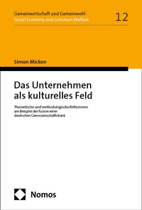 Abbildung von: Das Unternehmen als kulturelles Feld - Nomos