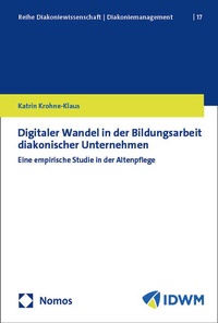 Abbildung von: Digitaler Wandel in der Bildungsarbeit diakonischer Unternehmen - Nomos