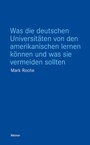 Bild: Was die deutschen Universitäten von den amerikanischen lernen können und was sie vermeiden sollten - Meiner