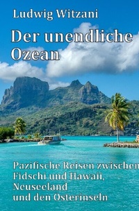 Abbildung von: Weltreisen / Der unendliche Ozean - epubli