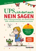 Abbildung von: Ups, ich darf auch Nein sagen - Humboldt Verlag