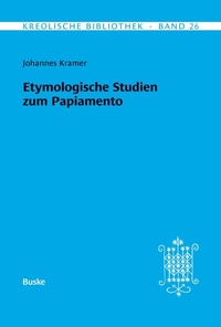 Abbildung von: Etymologische Studien zum Papiamento - Buske, H