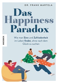 Abbildung von: Das Happiness-Paradox - Knesebeck