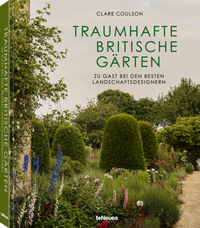 Abbildung von: Traumhafte britische Gärten - teNeues