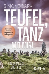 Abbildung von: Teufel, tanz mit mir! - Edition Raetia