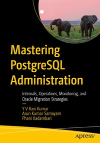 Abbildung von: Mastering PostgreSQL Administration - Apress