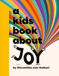 Cover: A Kids Book About Joy - DK Children