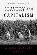 Abbildung von: Slavery and Capitalism - Naval Institute Press