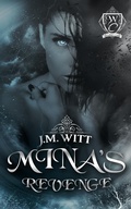 Cover: Mina's Revenge (Woodland Creek, #1) - J.M. Witt Books