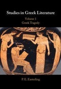 Cover: Studies in Greek Literature: Volume 1, Greek Tragedy - Cambridge University Press
