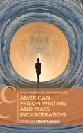 Cover: The Cambridge Companion to American Prison Writing and Mass Incarceration - Cambridge University Press