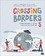 Cover: Crossing Borders - SAGE Publications Inc