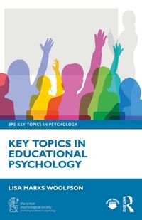 Abbildung von: Key Topics in Educational Psychology - Routledge