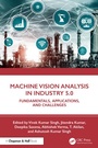 Cover: Machine Vision Analysis in Industry 5.0 - Chapman and Hall