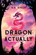 Cover: Dragon Actually - Kensington Publishing
