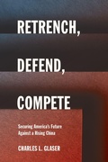 Cover: Retrench, Defend, Compete - Cornell University Press