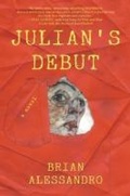 Cover: Julian's Debut - Rebel Satori Press