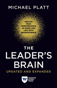 Enlarge image Cover: The Leader's Brain, Updated and Expanded - Wharton Digital Press