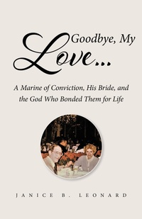 Abbildung von: Goodbye, My Love... - Page Publishing, Inc.