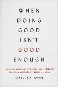 Abbildung von: When Doing Good Isn't Good Enough - Georgetown University Press