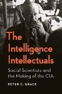 Abbildung von: The Intelligence Intellectuals - Georgetown University Press