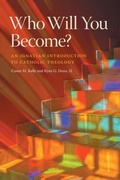 Cover: Who Will You Become? - Georgetown University Press