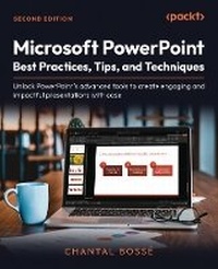 Abbildung von: Microsoft PowerPoint Best Practices, Tips, and Techniques - Packt Publishing