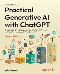 Abbildung von: Practical Generative AI with ChatGPT - Packt Publishing