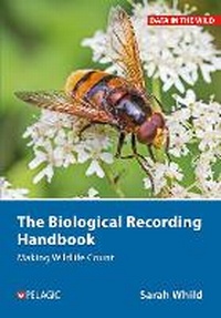 Abbildung von: The Biological Recording Handbook - Pelagic Publishing
