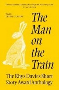 Enlarge image Cover: The The Man on the Train - Parthian Books