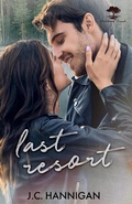 Cover: Last Resort (A Hartwood Creek Romance, #2) - J.C. Hannigan