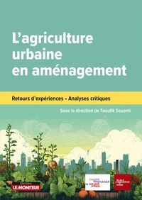 Abbildung von: L'agriculture urbaine dans les projets d'aménagement - Le Moniteur