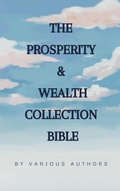 Cover: The Prosperity & Wealth Collection bible - Zenith Crescent Moon Press