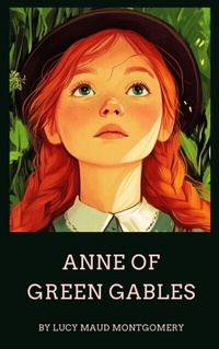 Abbildung von: Anne of Green Gables - Zenith Crescent Moon Press