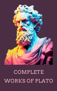 Abbildung von: Complete Works of Plato - Zenith Crescent Moon Press