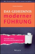 Bild: Das Geheimnis moderner F&uuml;hrung - Wiley-VCH