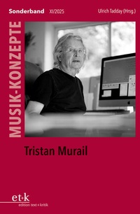 Enlarge image Cover: Tristan Murail - Edition Text + Kritik