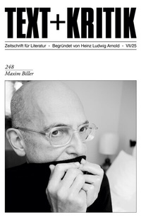 Abbildung von: Maxim Biller - Edition Text + Kritik
