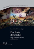 Cover: Das Ende, demn&auml;chst - Edition Text + Kritik