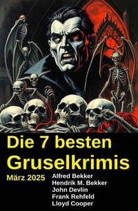 Abbildung von: Die 7 besten Gruselkrimis März 2025 - Uksak E-Books